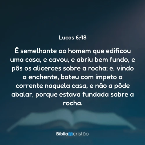 Lucas 6:48