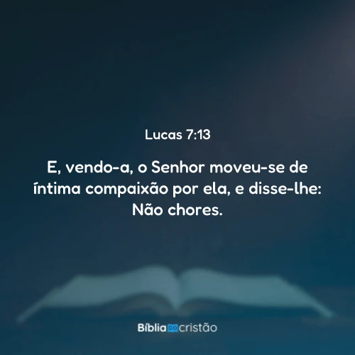 Lucas 7:13