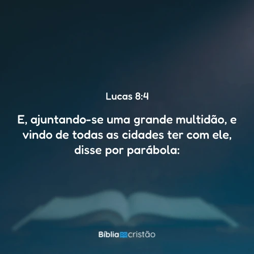 Lucas 8:4