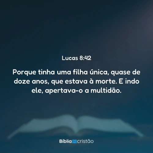 Lucas 8:42