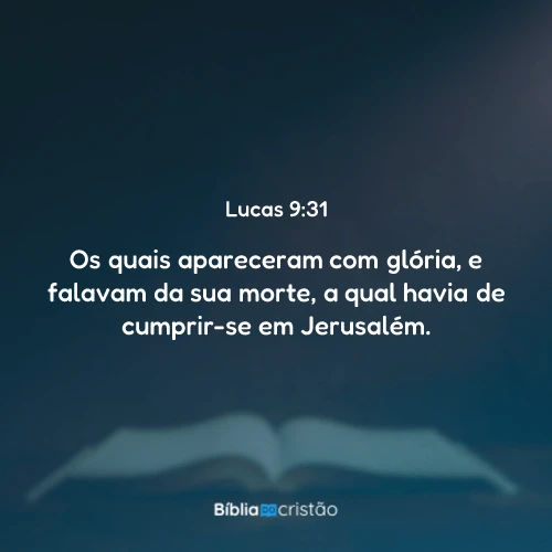 Lucas 9:31