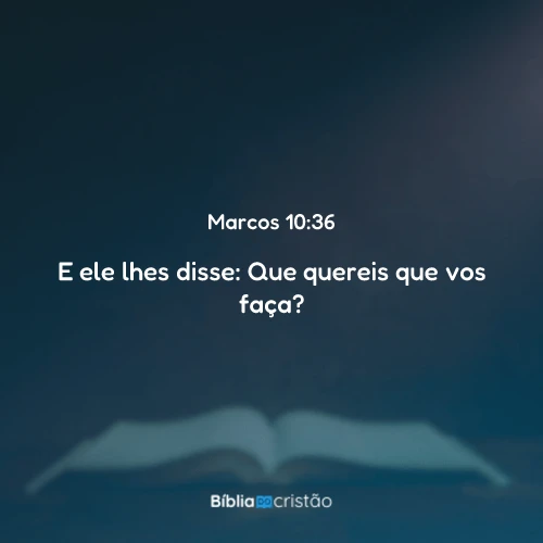 Marcos 10:36