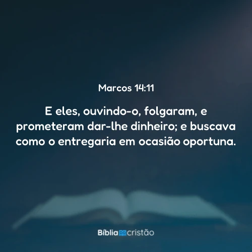 Marcos 14:11