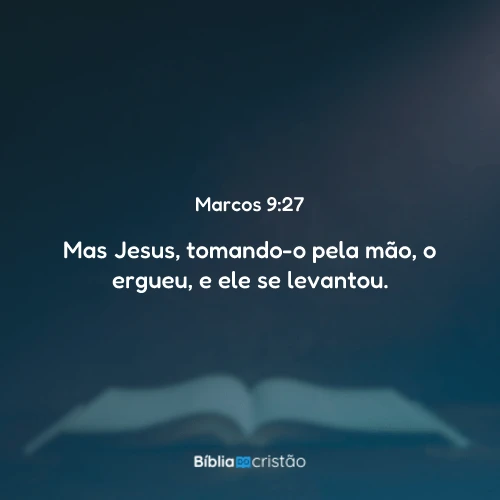 Marcos 9:27
