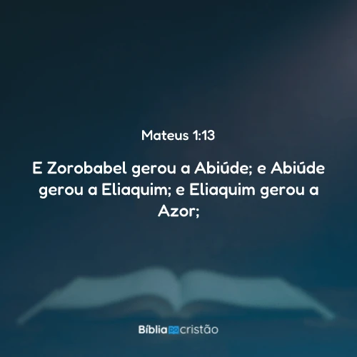 Mateus 1:13