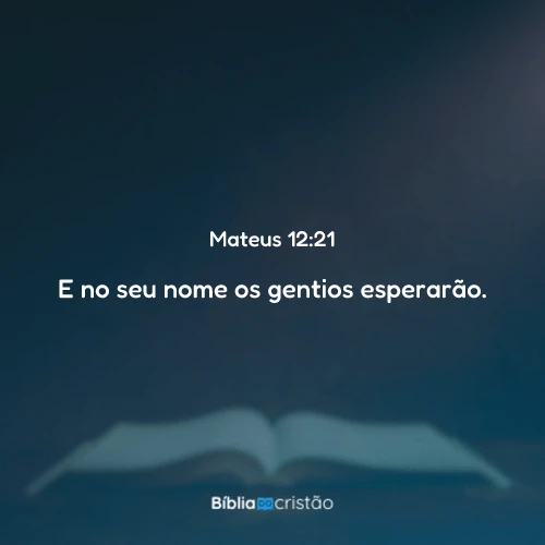 Mateus 12:21
