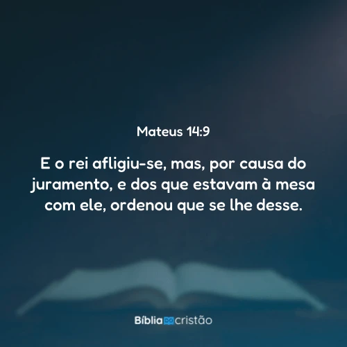 Mateus 14:9