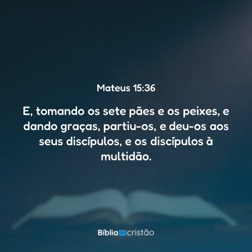 Mateus 15:36