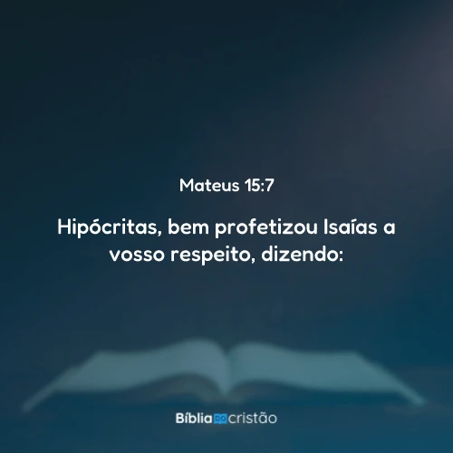 Mateus 15:7