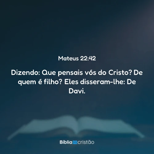 Mateus 22:42