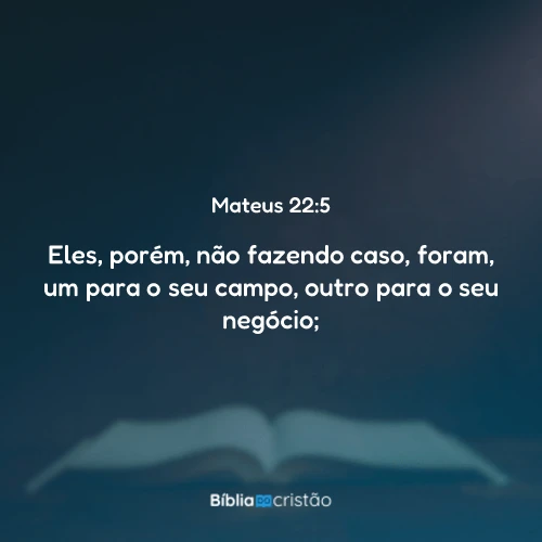 Mateus 22:5