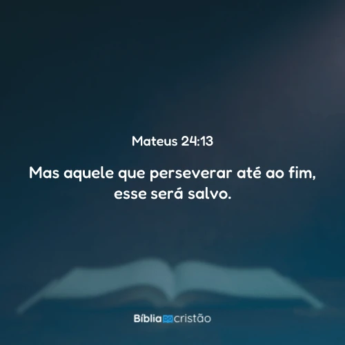 Mateus 24:13