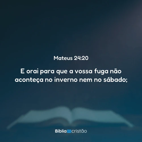 Mateus 24:20
