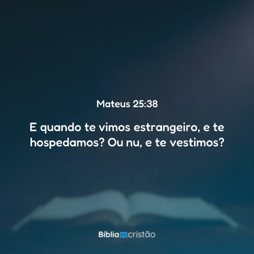 Mateus 25:38
