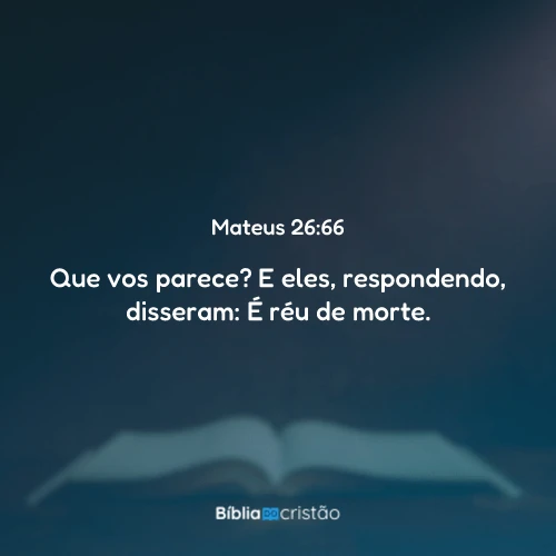 Mateus 26:66