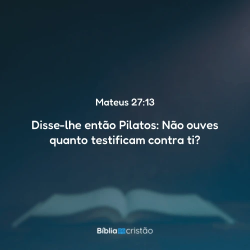 Mateus 27:13