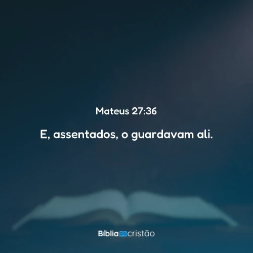 Mateus 27:36