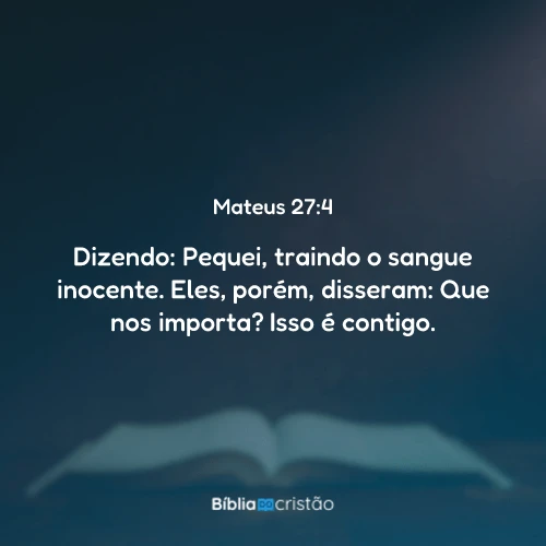Mateus 27:4