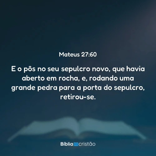 Mateus 27:60