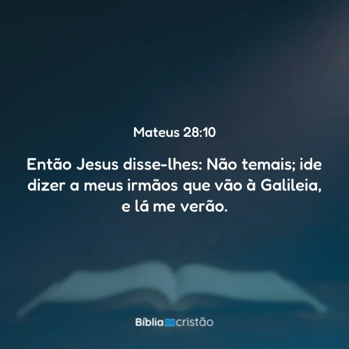 Mateus 28:10