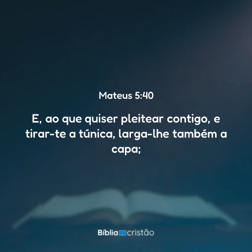 Mateus 5:40