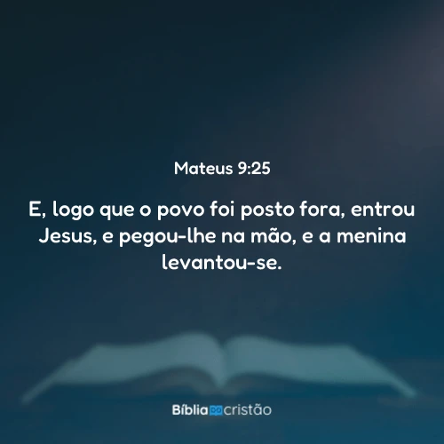 Mateus 9:25