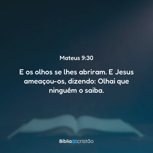 Mateus 9:30