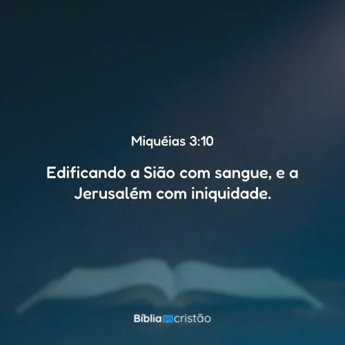 Miquéias 3:10
