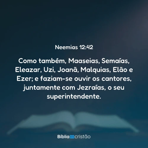Neemias 12:42