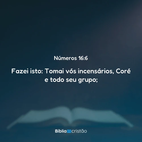 Números 16:6