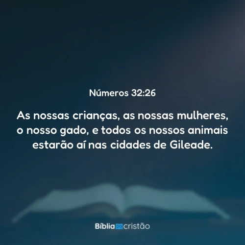 Números 32:26