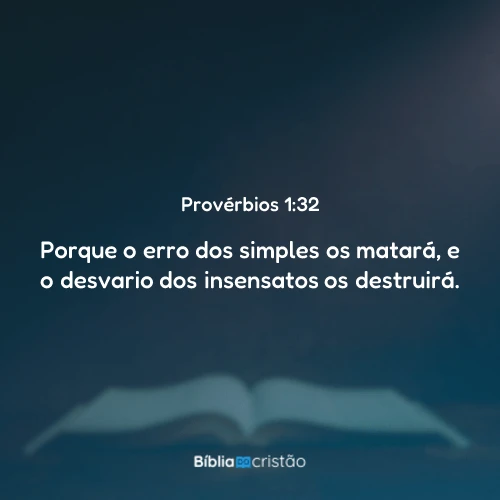 Provérbios 1:32