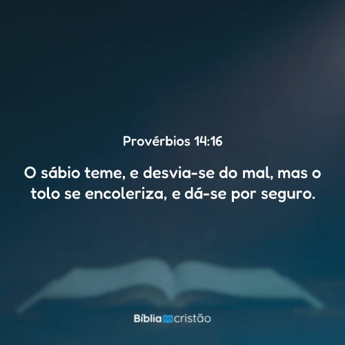 Provérbios 14:16