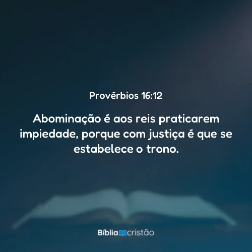 Provérbios 16:12