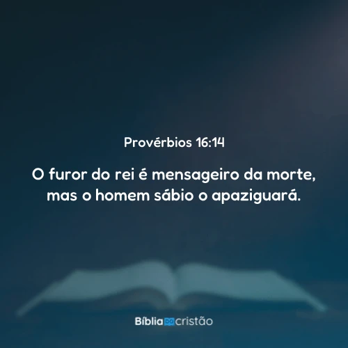 Provérbios 16:14