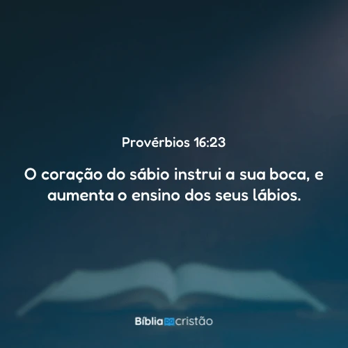 Provérbios 16:23