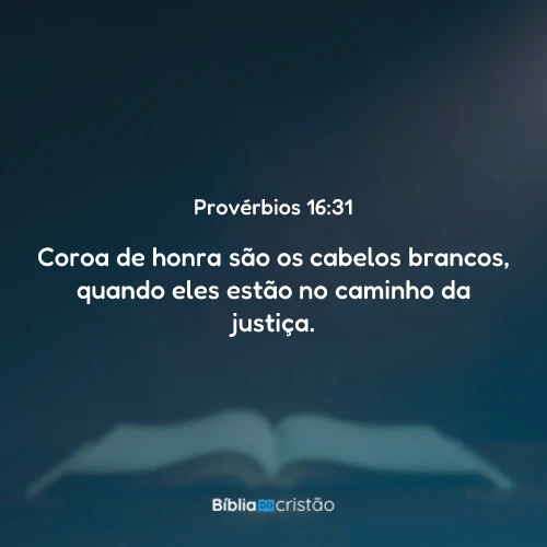 Provérbios 16:31