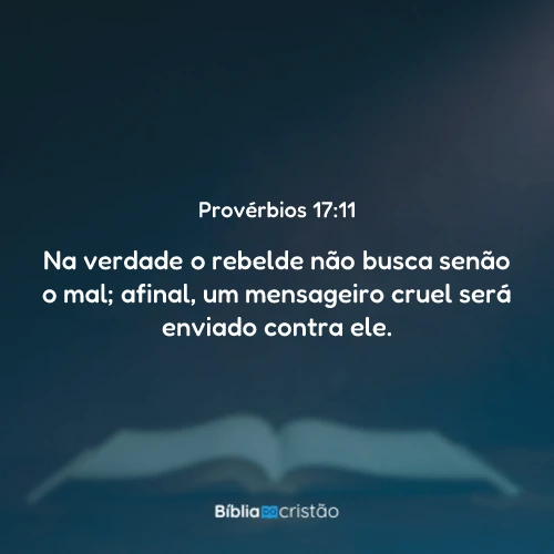 Provérbios 17:11