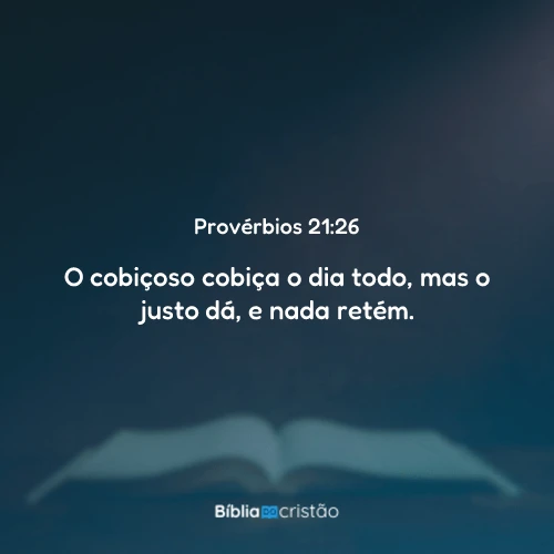 Provérbios 21:26