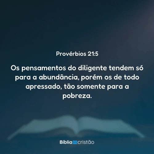 Provérbios 21:5