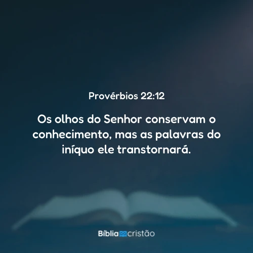 Provérbios 22:12