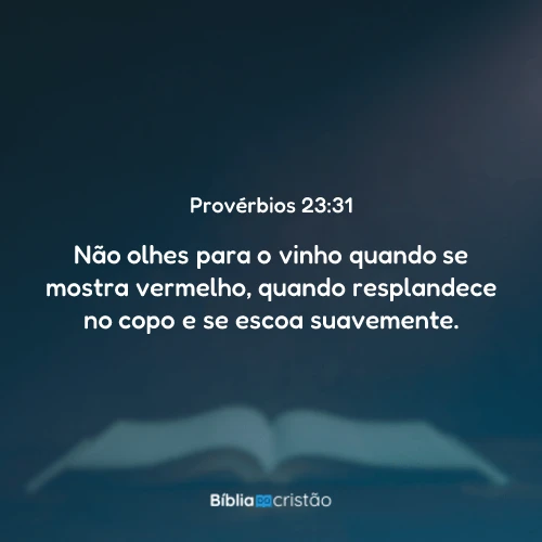 Provérbios 23:31
