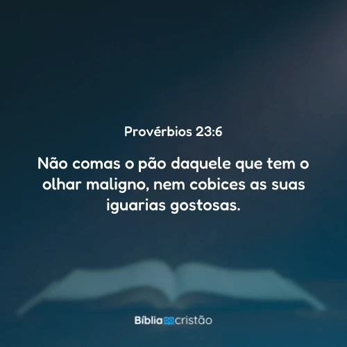 Provérbios 23:6