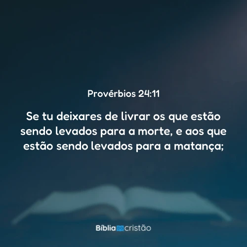 Provérbios 24:11