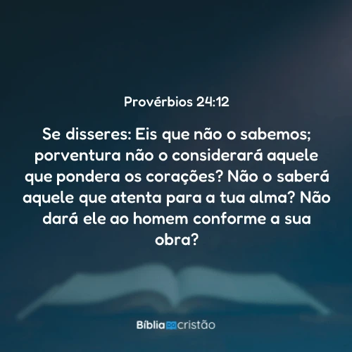 Provérbios 24:12