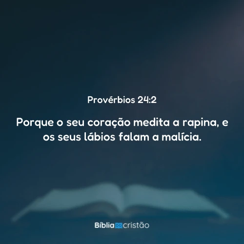 Provérbios 24:2