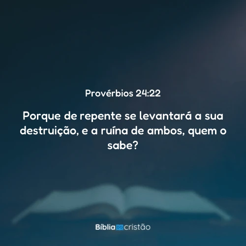 Provérbios 24:22