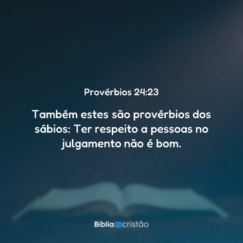 Provérbios 24:23