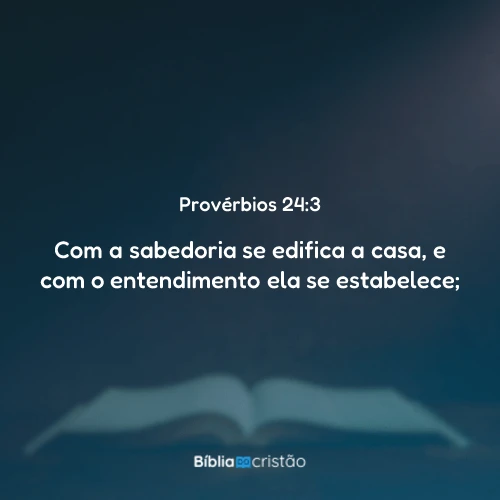 Provérbios 24:3