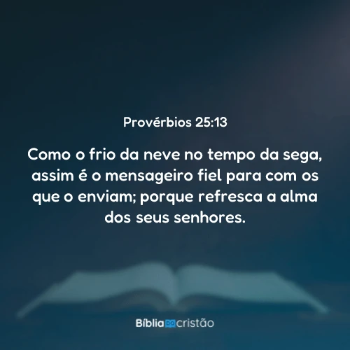 Provérbios 25:13